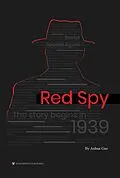E-Book (epub) Red Spy von Anhua Gao