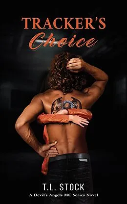 E-Book (epub) Tracker's Choice von T. L Stock