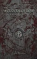 E-Book (epub) Warriors of Raw: The Battle for Souls von Lynn Mathai