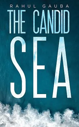 E-Book (epub) Candid Sea von Rahul Gauba