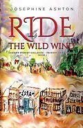 E-Book (epub) Ride the Wild Wind von Josephine Ashton