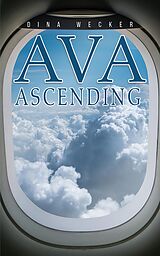 eBook (epub) Ava Ascending de Dina Wecker