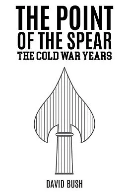 E-Book (epub) Point of the Spear von David Bush