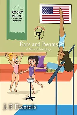 E-Book (epub) The Gym Club: Bars and Beams von J. P. Daniels