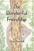 E-Book (epub) The Wonderful Friendship von David Swindell