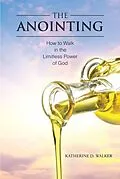 E-Book (epub) The Anointing von Katherine D. Walker