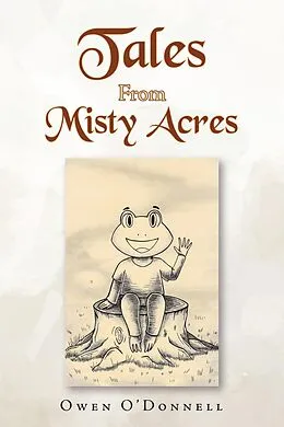 E-Book (epub) Tales From Misty Acres von Owen Odonnell