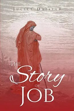 E-Book (epub) The Story Of Job von Juliet Daisley