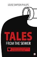 E-Book (epub) Tales From The Sewer von Louise Simpson Phillips