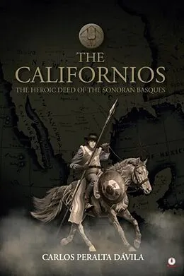 ePUB The Californios von Carlos Peralta Dávila