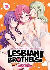 Poche format B Asumi-Chan is Interested in Lesbian Brothels! Vol. 2 von Kuro Itsuki