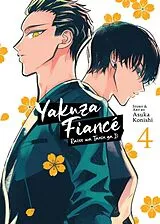 Kartonierter Einband Yakuza Fiancé: Raise wa Tanin ga Ii Vol. 4 von Asuka Konishi