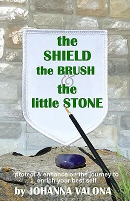 E-Book (epub) The Shield, The Brush & The little Stone von Johanna Valona