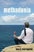 E-Book (epub) Methadonia von Henry Everingham