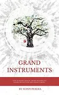 E-Book (epub) GRAND INSTRUMENTS von Supipi Perera