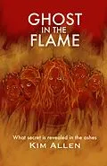 E-Book (epub) Ghost in the Flame von Kim Allen