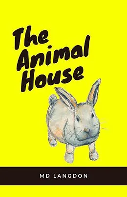 E-Book (epub) The Animal House von Md Langdon