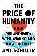 Fester Einband The Price of Humanity von Amy Schiller