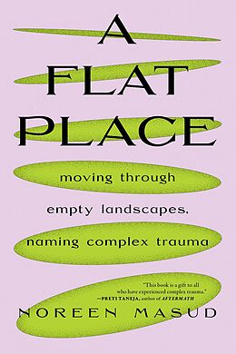 eBook (epub) A Flat Place de Noreen Masud