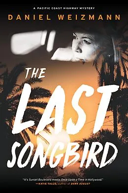 E-Book (epub) The Last Songbird von Daniel Weizmann