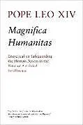 Kartonierter Einband (Kt) Magnifica Humanitas von Pope Leo XIV
