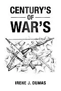 E-Book (epub) Century's of War's von Irene J. Dumas