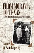 E-Book (epub) From Moravia to Texas von Sam Kopecky