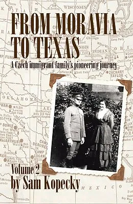 E-Book (epub) From Moravia to Texas von Sam Kopecky