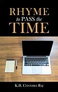 E-Book (epub) Rhyme to Pass the Time von K. B. Chandra Raj