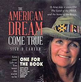E-Book (epub) The American Dream Come True von Sigrid Carter