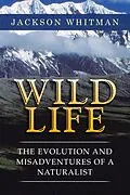 E-Book (epub) Wild Life von Jackson Whitman