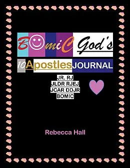 E-Book (epub) Bomic God's 10 Apostles Journal Jr. Rj Jldr Rjej Jcar Ddjr Bomic von Rebecca Hall