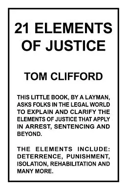 E-Book (epub) 21 Elements of Justice von Tom Clifford