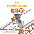 E-Book (epub) The Firehouse Dog von Daniel Davidson