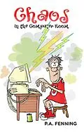 E-Book (epub) Chaos in the Computer Room von P. A. Fenning