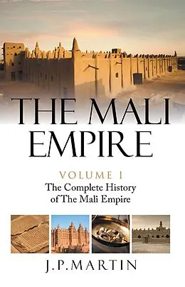 E-Book (epub) The Mali Empire von J. P. Martin