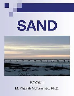 E-Book (epub) Sand von M. Khalilah Muhammad Ph. D.