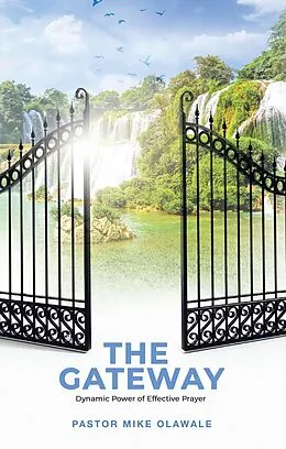 E-Book (epub) THE GATEWAY von Pastor Mike Olawale