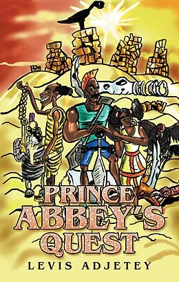 E-Book (epub) Prince Abbey's Quest von Levis Adjetey