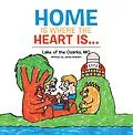 E-Book (epub) Home is where the heart is... von Jamie Graham