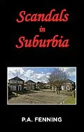 E-Book (epub) Scandals in Suburbia von P. A. Fenning