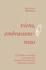 eBook (epub) viens, embrassons-nous de Ralph Günther Mohnnau