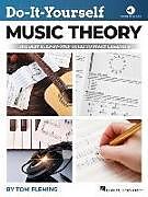 Kartonierter Einband Do-It-Yourself Music Theory: The Best Step-By-Step Guide to Start Learning - Book with Online Audio by Tom Fleming von Tom Fleming