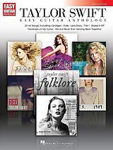Taylor Swift Notenblätter Easy Guitar Anthology - 2nd Edition