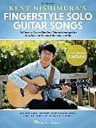 Kent Nishimura Notenblätter Kent Nishimuras Fingerstyle Solo Guitar Songs