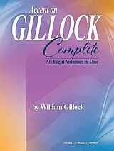 William Gillock Notenblätter Accent on Gillock Complete (all 8 Volumes in One)