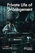 E-Book (epub) Private Life of Management von Muhammad Zeeshan Ali, Saqib Javed John