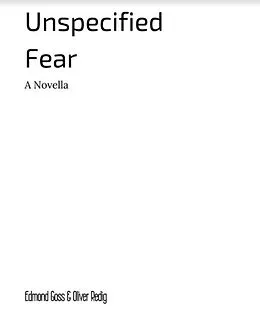 E-Book (epub) Unspecified Fear von Edmond Goss, Oliver Redig