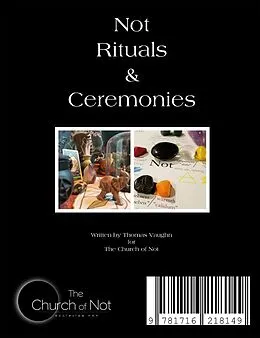 E-Book (epub) Not Rituals & Ceremonies von Thomas Vaughn