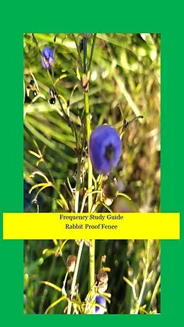 E-Book (epub) Frequency Study Guide Rabbit Proof Fence von Sophia von Sawilski